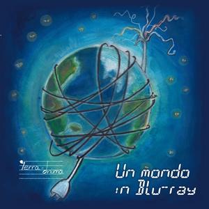 Un mondo in Blu-ray