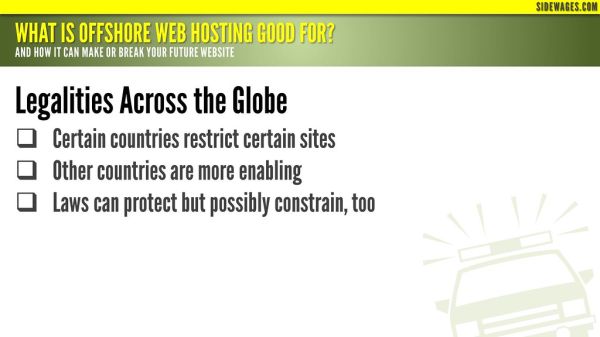 What is Offshore Web Hosting Good for? PowerPoint Slide #03
