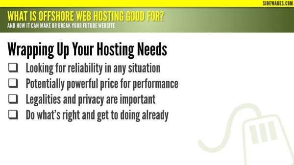 What is Offshore Web Hosting Good for? PowerPoint Slide #08