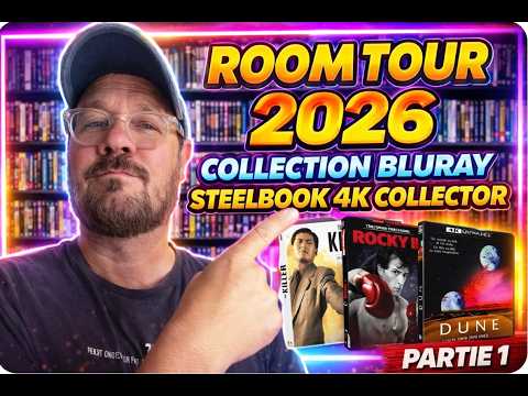 ROOM TOUR 2026 • COLLECTION BLURAY STEELBOOK 4K COLLECTOR • PARTIE 1/2 • ENFIN !!!