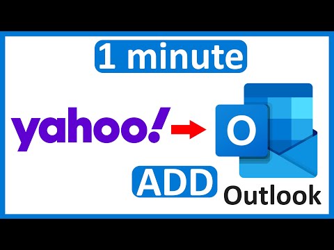 How to Add Yahoo Mail to Outlook