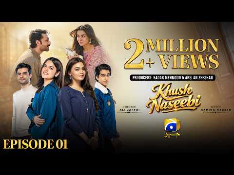 Khush Naseebi Episode 01 [Eng Sub] Tuba Anwar - Osama Tahir - Ahmed Rafique - 24th March 2026