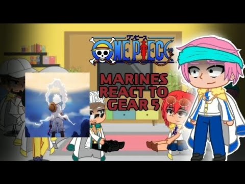 One Piece Marines React To Luffy Gear 5
