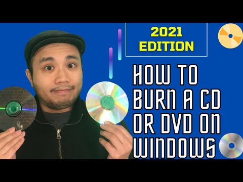 How To Burn a CD or DVD on Windows PC - 2021 Edition