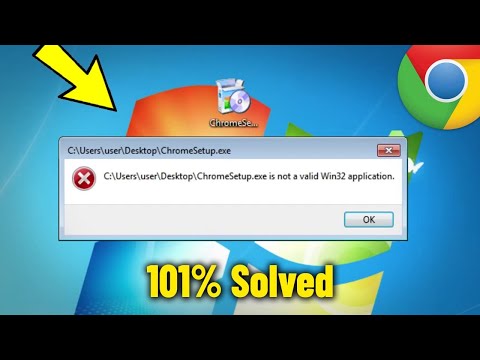 ChromeSetup.exe is not a valid Win32 application in Windows 7 - How To Fix Error Install Chrome ✅
