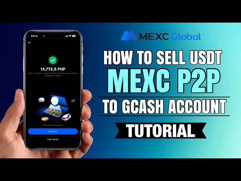 How to SELL USDT on MEXC P2P to GCash | Step-by-Step Withdrawal Tutorial (Beginner Friendly)