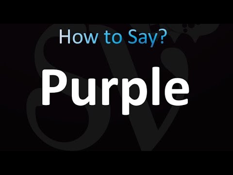 How to Pronounce Purple (correctly!)