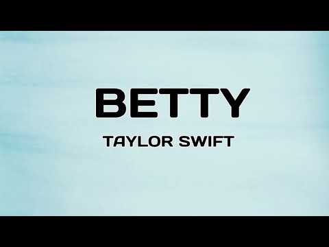 Taylor Swift - betty (Lyrics)