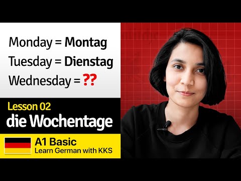Basic Lesson 02: die Wochentage | Days of the Week | Learn German with KKS