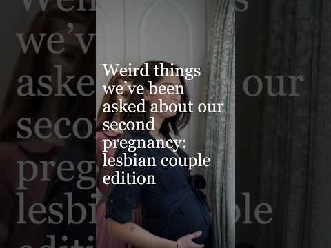 Wild Pregnancy Questions: Lesbian Couple Edition 👭