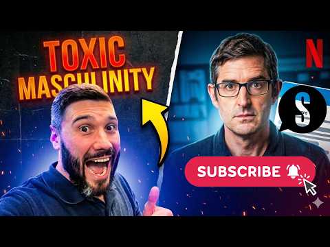 Toxic Masculinity, The Manosphere, what it means to be a man and Louis Theroux's Netflix doco!