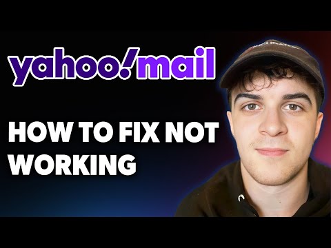 How to Fix Yahoo Mail Not Working [2025 Full Guide]