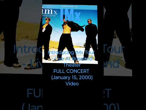 IMX Introducing IMx Tour - Live At Roseland Theater FULL CONCERT (January 15, 2000) Video