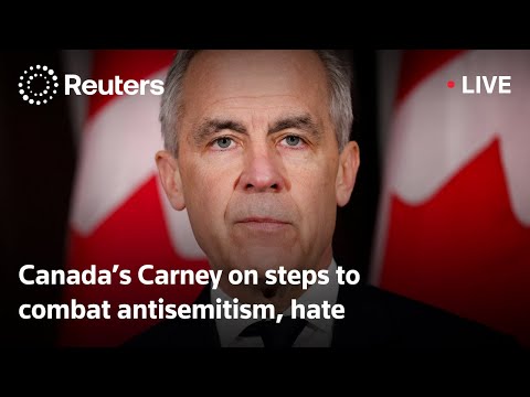 LIVE: Prime Minister Mark Carney on steps to combat antisemitism, hate in Canada