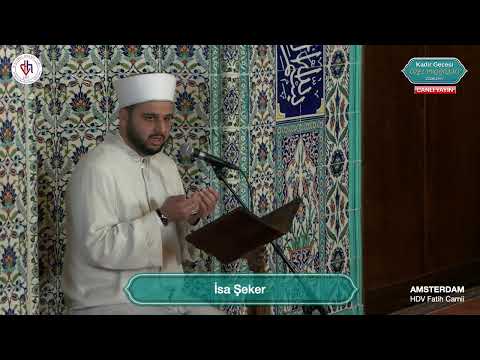 Kadir Gecesi Özel Canlı Yayın | 26. Gün | Amsterdam HDV Fatih Camii