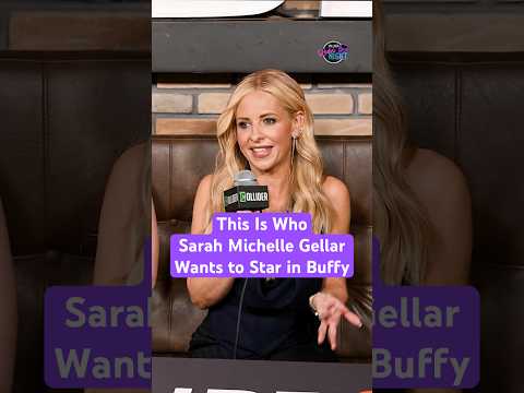 Sarah Michelle Gellar Wants Kathryn Newton in the Buffy Franchise