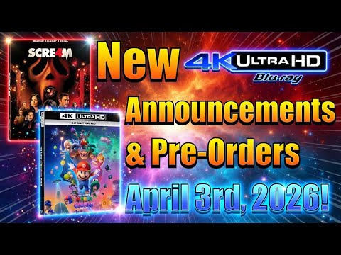 New 4K UHD Blu-ray Announcements &amp; Pre-Orders for April 3rd, 2026! 