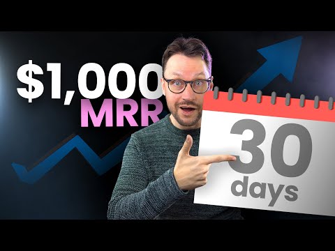 How To Reach $1,000 MRR in 30 Days (Most Startups Aren't Doing This)