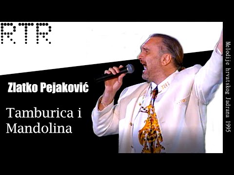 Tamburica i Mandolina - Zlatko Pejaković // 1995 (LIVE)