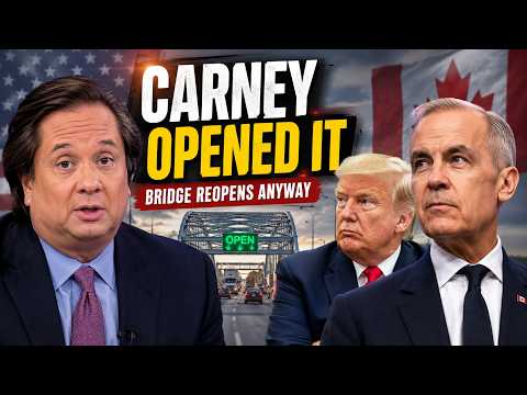 Canada Bridge Reopens Despite Trump Objections as Carney Moves Forward Regardless