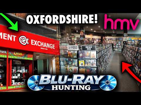 Blu-ray Hunting - CEX &amp; HMV SHOPPING IN OXFORDSHIRE AT SOME DIFFERENT STORES!!