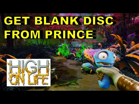 Get the blank disc from the Prince | Krubis Bounty | High on Life