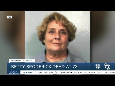Betty Broderick dead at 78