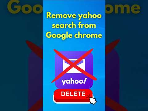 How to remove Yahoo search from Google Chrome