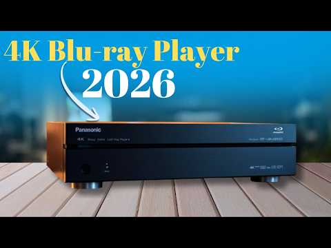 Top 5 Best 4K Blu-ray Players in 2026 – Tested &amp; Ranked for Home Theater