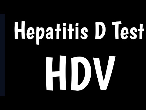Hepatitis D Test | Hepatitis D Serology | Hepatitis D Symptoms, Causes, Treatment | HDV |